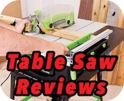 Table Saw Reviews